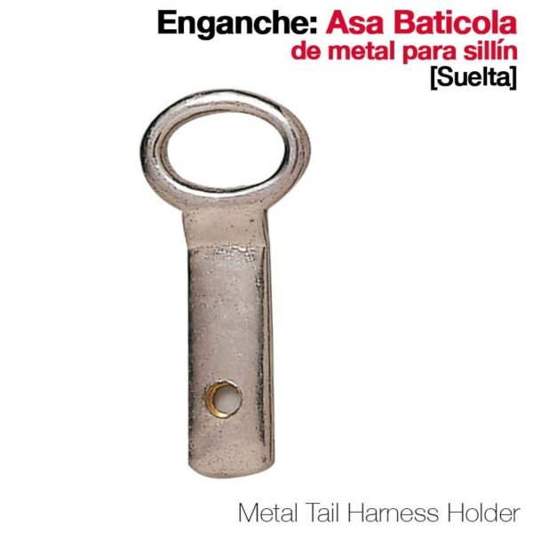 ENGANCHE ASA BATICOLA METAL SUELTA PARA SILLÍN