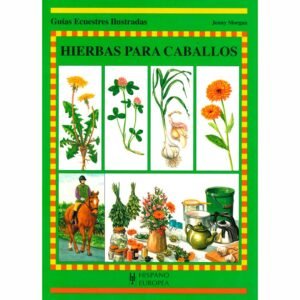 LIBRO: GUÍA. HIERBAS PARA CABALLOS