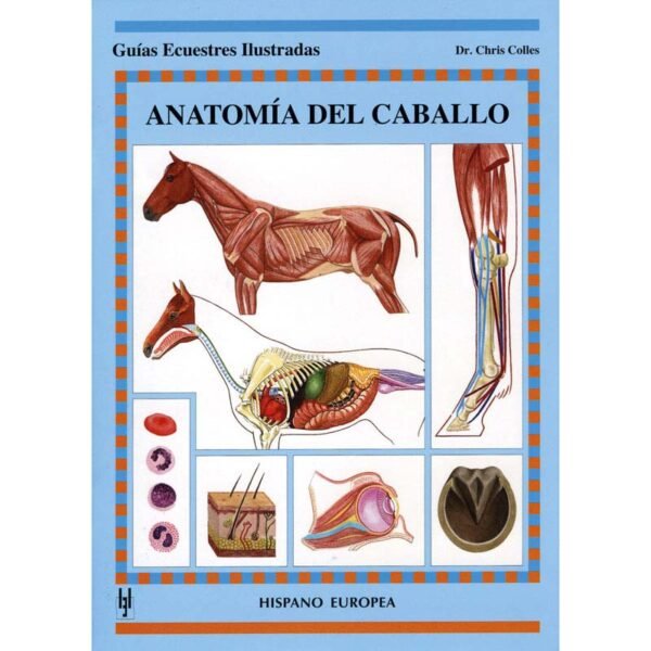 LIBRO: GUIA. ANATOMIA DEL CABALLO