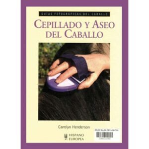 LIBRO: GUÍA F. CEPILLADO Y ASEO DEL CABALLO