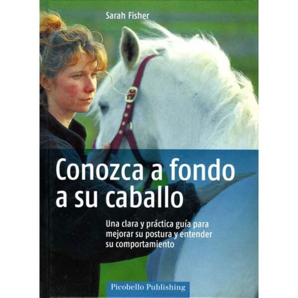 LIBRO: CONOZCA A FONDO SU CABALLO (PICOBELLO)