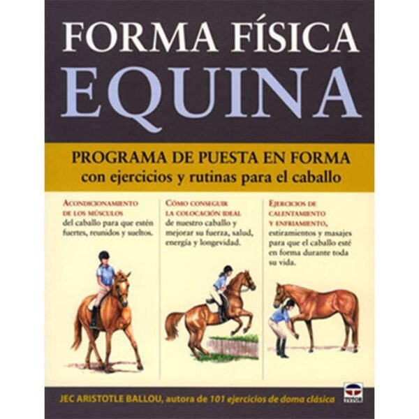 LIBRO: FORMA FÍSICA EQUINA (TUTOR)