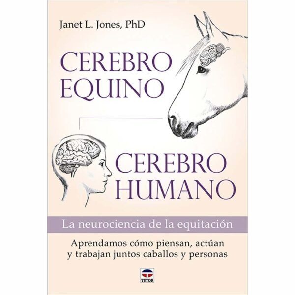 LIBRO: CEREBRO EQUINO & HUMANO (J.L. JONES)