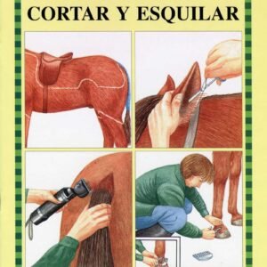 LIBRO: GUÍA. CORTAR Y ESQUILAR