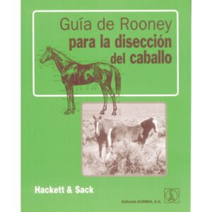 LIBRO GUIA DE ROONEY PARA LA DISECCION DEL CABALLO