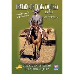 DVD TRATADO DE DOMA VAQUERA CONOCIMIENTOS BÁSICOS DE LA DOMA VAQUERA