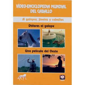 DVD VÍDEO-ENCICLOPEDIA MUNDIAL DEL CABALLO. A GALOPAR, JINETES Y CABALLOS. DÓLARES AL GALOPE-UNA PEL