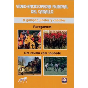 DVD VÍDEO-ENCICLOPEDIA MUNDIAL DEL CABALLO. A GALOPAR, JINETES Y CABALLOS. PURAGUERRAS. UM CAVALO CO