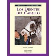 LIBRO LOS DIENTES DEL CABALLO