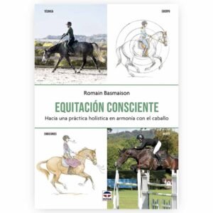 LIBRO: EQUITACIÓN CONSCIENTE (ROMAIN BASMAISON)