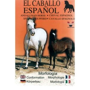 DVD: EL CABALLO ESPAÑOL MORFOLOGÍA